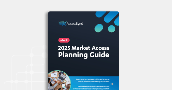 eBook: 2025 Market Access Planning Guide